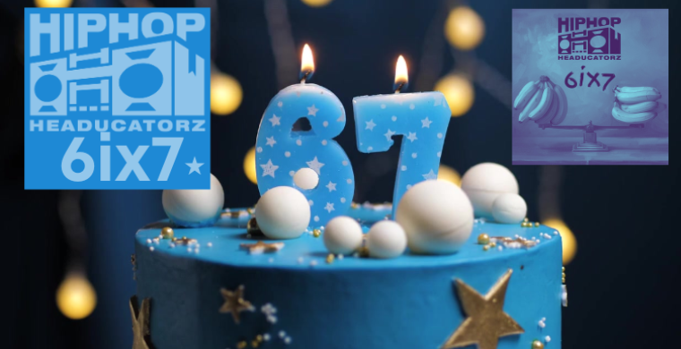 Happy 6ix7 Day!